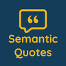 Semantic Quotes