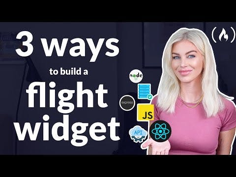 3 ways to build a Flight Widget! (JavaScript + Node.js + REST API + Database)