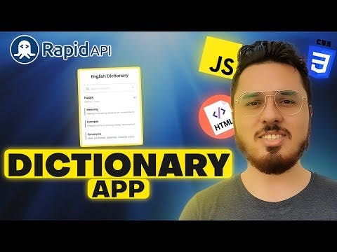 Create a Dictionary app using an API from Rapid API Hub