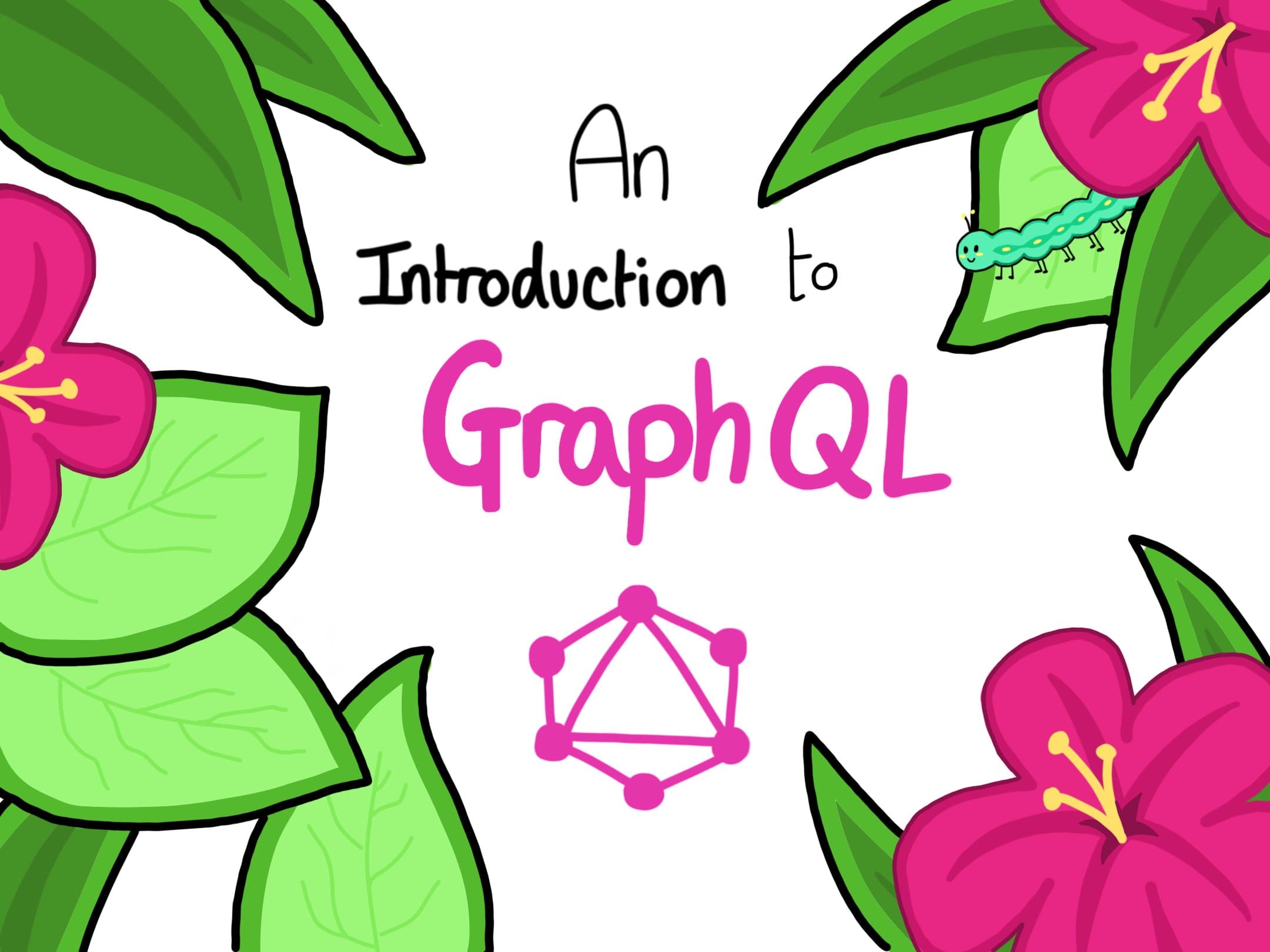 An Introduction to GraphQL