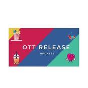 OTT Release Updates thumbnail