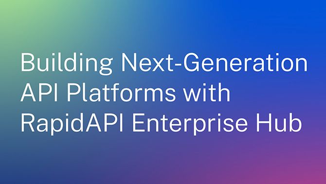 Rapid_RSC_gde_Building-Next-Gen-API-Platforms-Enterprise-Hub.jpg